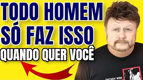 Como sei que ele me quer?