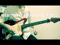 starrrrrrr feat. GEROCK - [Alexandros] 川上洋平パート 弾いてみた