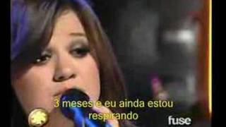 Sober-Kelly Clarkson-Legendado