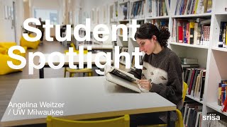 SRISA Student Spotlight - Fine Arts: Angelina Weitzer, UW-Milwaukee