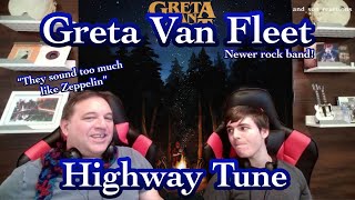 Highway Tune - Greta Van Fleet Father and Son Reaction!