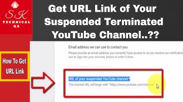 Get URL Link of Your Suspended Terminated YouTube Channel..!!