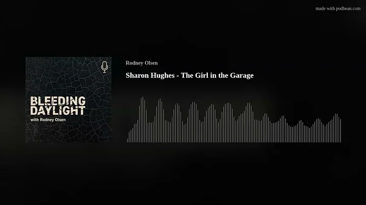 Sharon Hughes - The Girl in the Garage