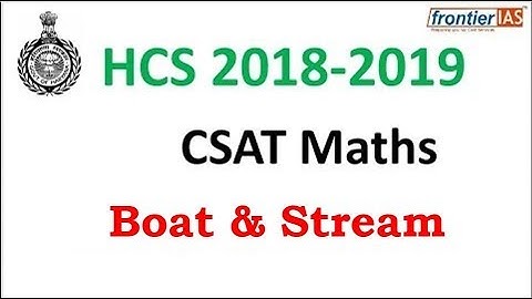 CSAT | Maths | Boats & Stream | Shekher Sir | UPSC IAS | HCS