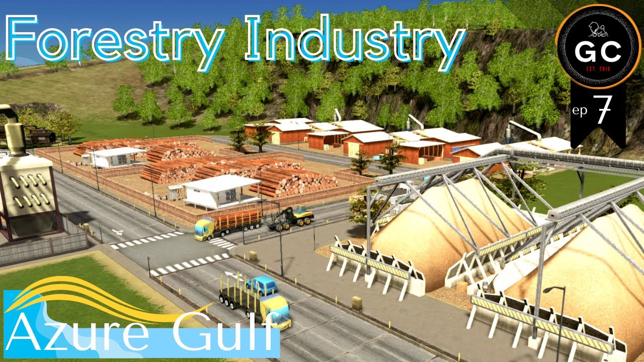 Forestry Industry | Azure Gulf  Ep.7 | (XBOX/PS4)