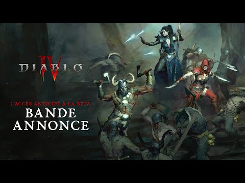 Diablo IV | Bande-annonce de l’accès anticipé à la bêta