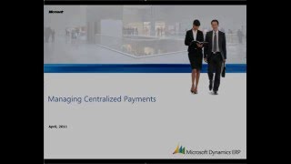 Microsoft Dynamics AX 2012: Managing Centralized Payments