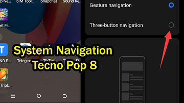 How to System Navigation Tecno Pop 8 Three Button Navigation