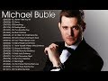 Michael Bublé Exitos Mix - Michael Bublé Grandes Exitos Album Completo