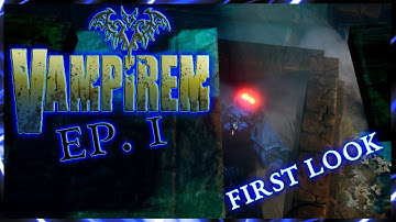 Vampirem - First Look - Ep. 1