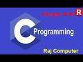 C Programing # 06 Else If Ladder & C Nested If Else __ C Tutorial In Hindi By Rajesh Naiknaware
