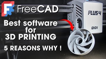 FreeCAD is the BEST for 3D Printing - 5 reasons WHY !