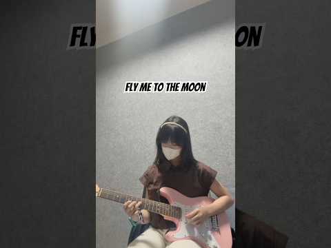 Fly Me to the Moon melody #guitar #cover #practice