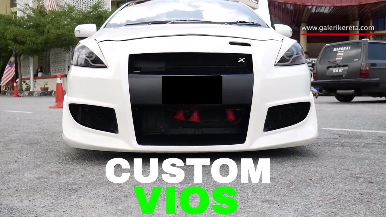 Toyota Vios Custom Bodykit Modified Galeri Kereta YouTube