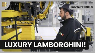 Urus: Luxury Meets Performance  SUV Superbuild  Car Documentary