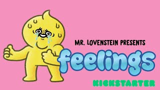 OFFICIAL TRAILER: Mr. Lovenstein Presents: FEELINGS -- Now on Kickstarter! screenshot 3