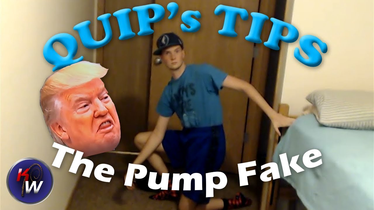 QUIP's Tips: The Pump Fake