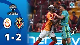 Testspiel eskaliert! Osimhen-Ausraster & Rot für Trainer in Generalprobe | Galatasaray - Villarreal