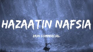 Zain Ramadan 2023 Lyrics | إعلان زين لرمضان 2023 هزات نفسية | بدون موسيقى