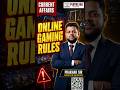 Online Gaming Rules in India Explained | By Prakhar Sir | Plutus IAS #shorts