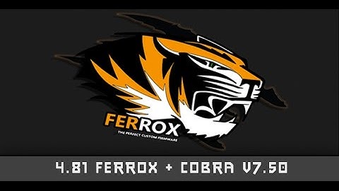 PS3 FERROX CFW 4.81 COBRA 7.50 v1.02
