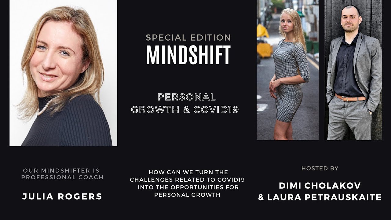 PERSONAL GROWTH & COVID-19 with Julia Rogers