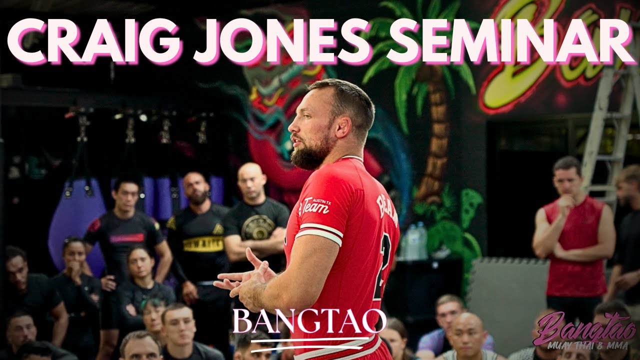 Craig Jones BJJ Seminar in Phuket | Bangtao Muay Thai & MMA