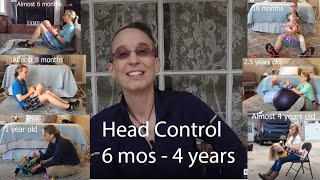 #135 Head Control Progression 6 months to 4 years: Exercises for a Child with Low Tone