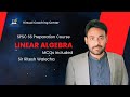 Linear Algebra Part 1 Basic Concepts & Important MCQs SPSC & FPSC Mathematics Preparation