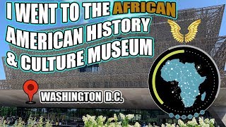 THE AFRICAN AMERICAN HISTORY & CULTURE MUSEUM(MY FAMILY REUNION)