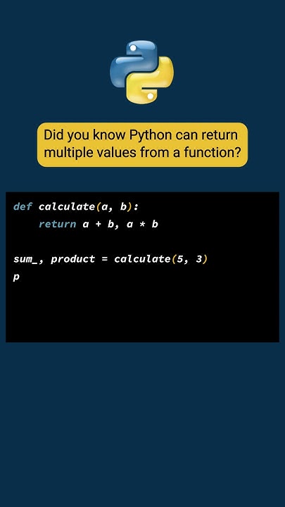 Did you know Python can return multiple values from a function ? # ...