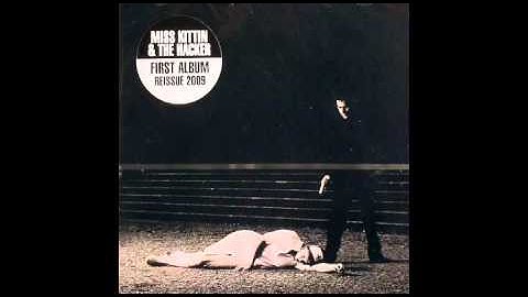 2009: Miss Kittin & The Hacker - First Album (2009 Reissue): 03. "Walk On By"