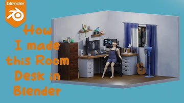 Blender Modeling Timelapse Part 2: Digital Artist Girl - Room Desk Modeling