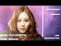 After School - Miss Futuristic [Line Distribution]