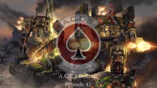 A.C.E.S Podcast Episode 42 :: Kodiak Meta, patch overview, and thoughts of the week.