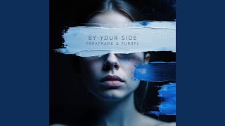 By Your Side (Extended Mix)