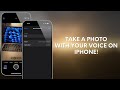 How to Take a Photo with Your Voice on iPhone!