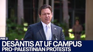 Governor DeSantis speaks at the University of Florida in front of proPalestinian encampment