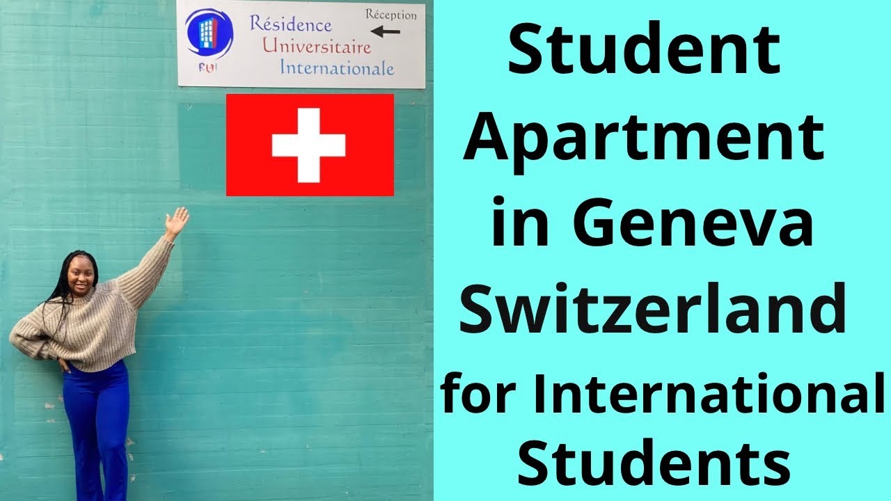 Student Apartment In Geneva Switzerland For International Students Student Apartment In Geneva Switzerland For International Students