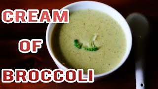 Cream of Broccoli Soup | Soup Recipes @ Guru's Cooking