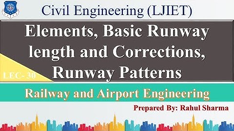 Lec-30_Runway length, Corrections, Patterns l Railway and Airport Engineering l Civil Engineering