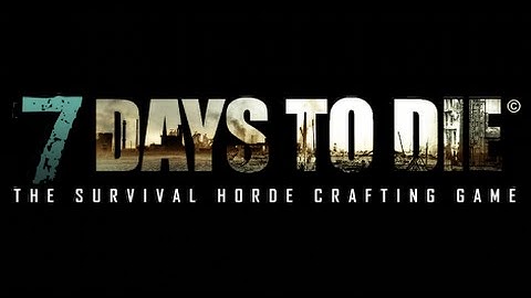 7 Days to Die: Character Creation