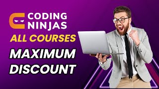 Maximum Possible Coding Ninjas Discount | Coding Ninjas Reviews | Coding Ninjas Referral Coupons