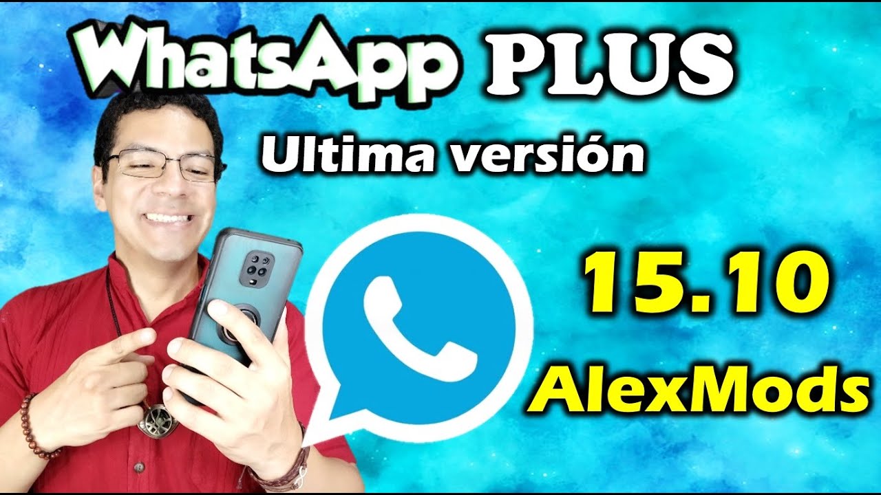 NUEVO WHATSAPP PLUS Ultima Versión | Whatsapp Plus Extremo | Ultimo Whatsapp Plus 2022