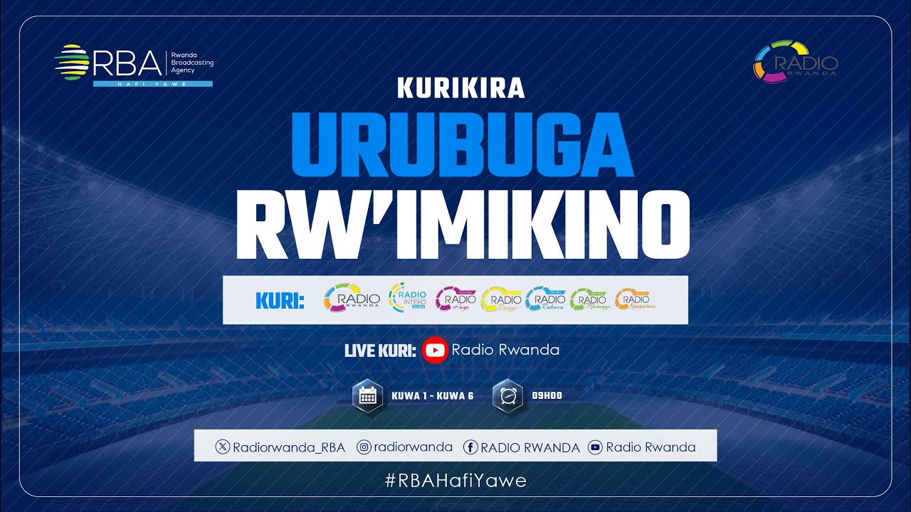 🔴LIVE : URUBUGA RW'IMIKINO | Tariki 29 Mata 2024