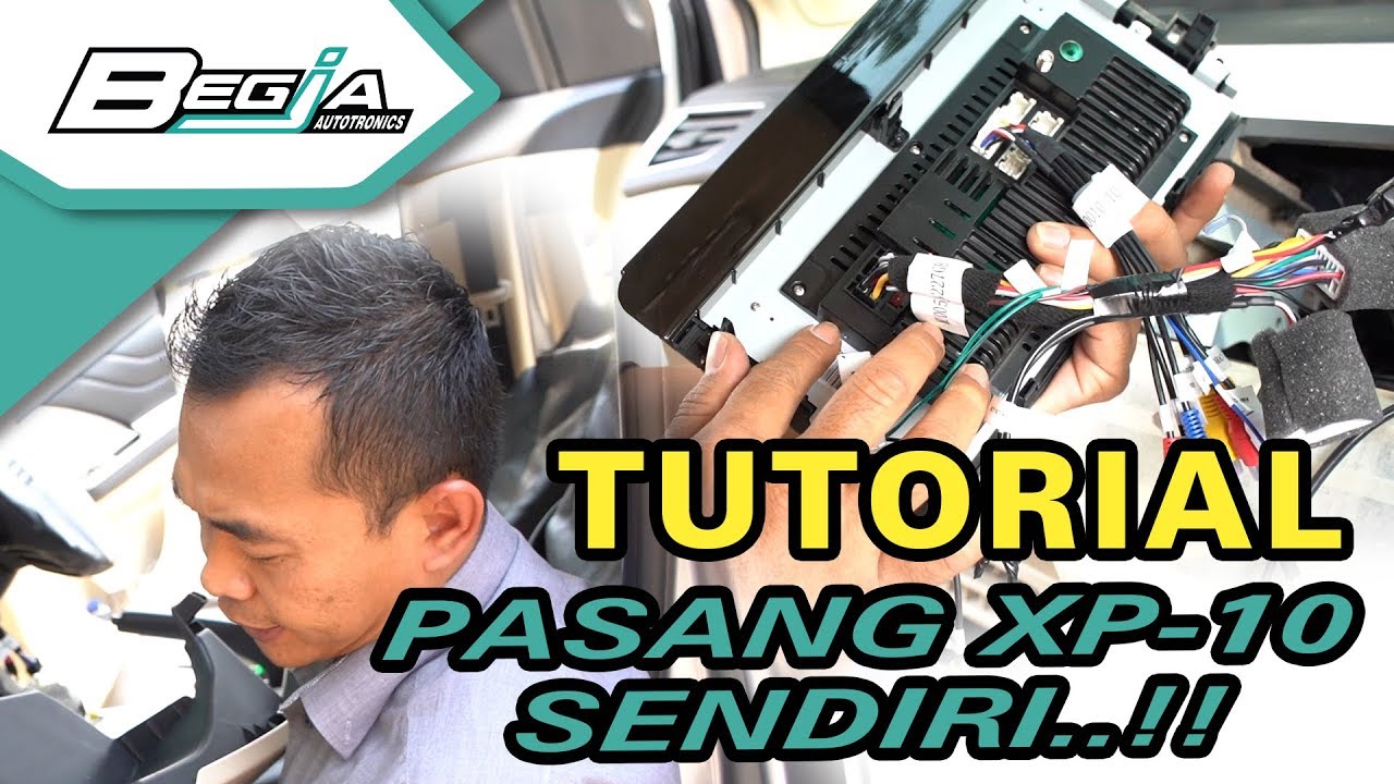 TUTORIAL Headunit XP-10 dipasang sendiri ( Xpander & All New Livina )