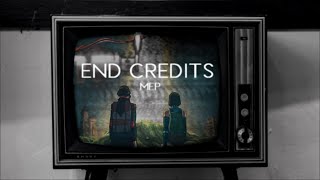 [YES] End Credits MEP