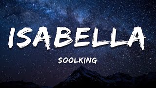 Soolking - Isabella (Paroles/Lyrics)