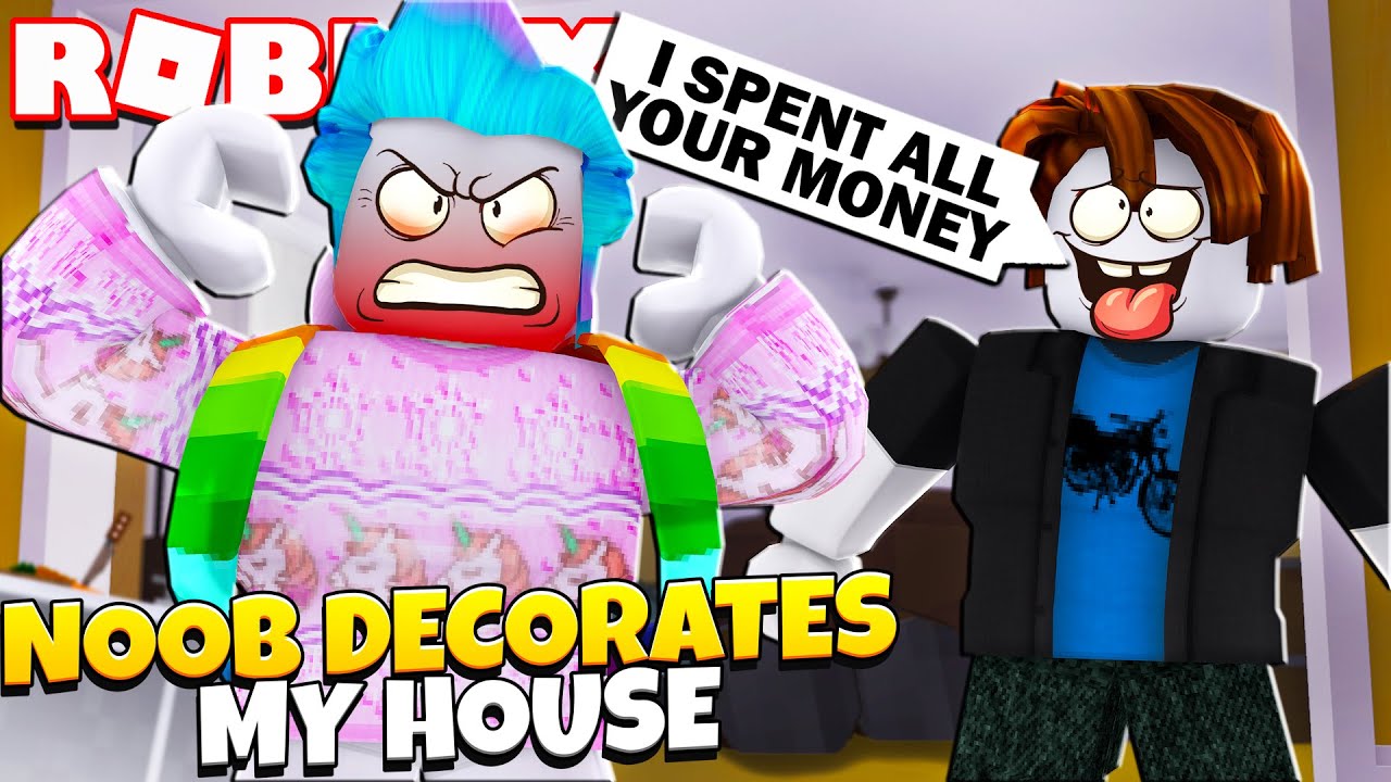 I Let A Noob Decorate My House For Me He Spent Over 10 000 Roblox Adopt Me Update - roblox noob karakteri nasal yapalar