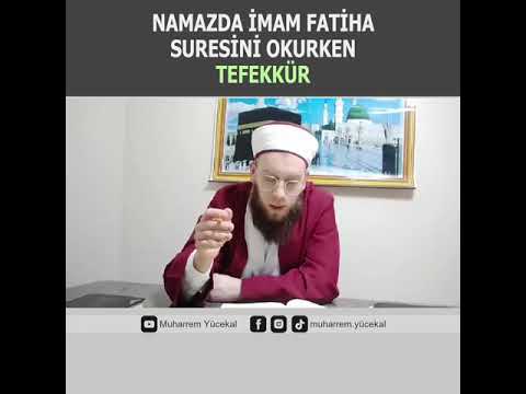 Namazda İmam Fatiha Suresini Okurken Tefekkür - whatsapp durumu için kısa 30 saniyelik Dini video